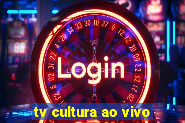 tv cultura ao vivo